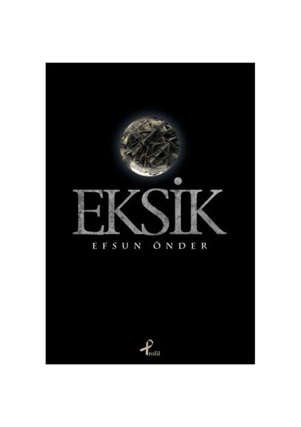 Eksik - Efsun Önder