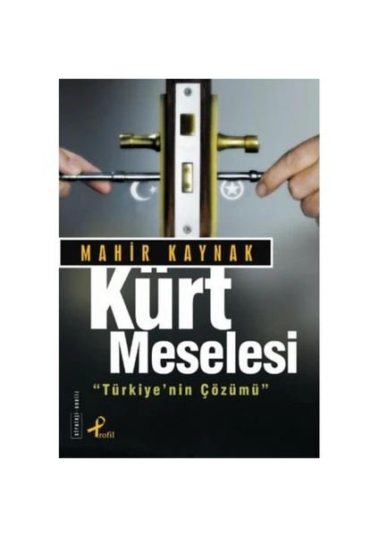 Kürt Meselesi - Mahir Kaynak