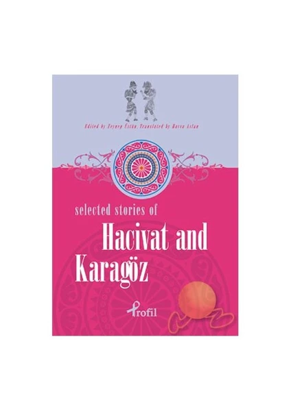 Selected Stories Of Hacivat And Karagöz