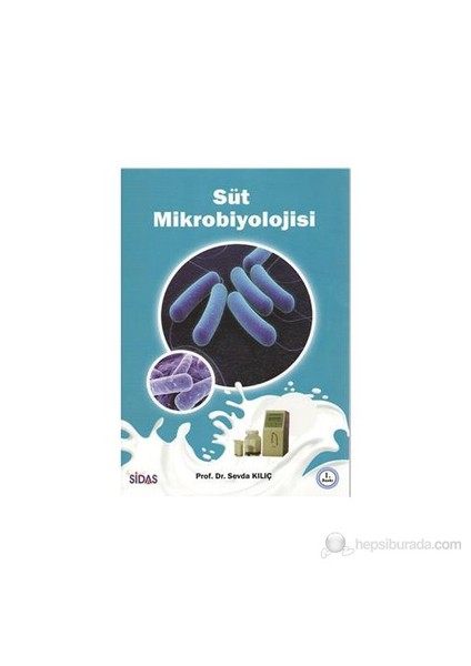 Süt Mikrobiyolojisi-Sevda Kılıç