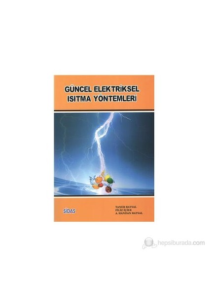 Güncel Elektriksel Isıtma Yöntemleri-A. Handan Baysal