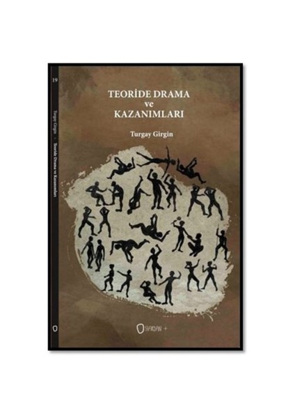 Teoride Drama Ve Kazanımları-Turgay Girgin