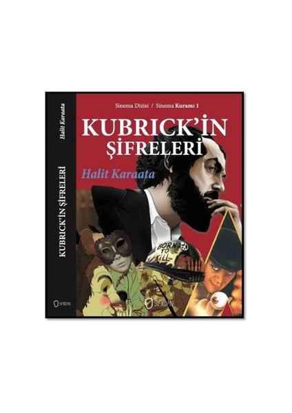 Kubrickin Şifreleri-Halit Karaata