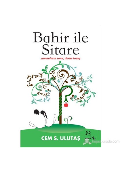 Bahir İle Sitare-Cem S. Ulutaş