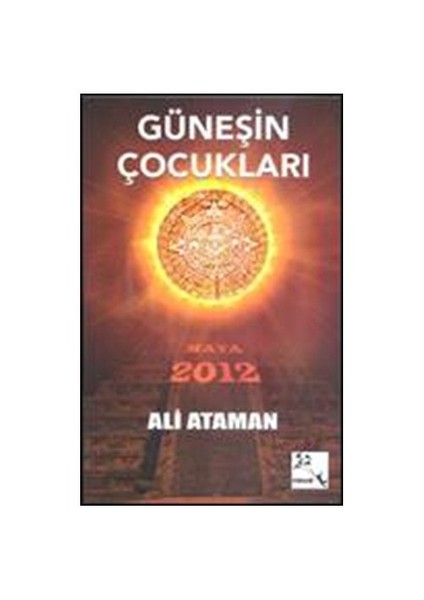 Güneşin Çocukları-Ali Ataman