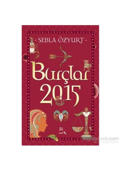 Burçlar 2015-Sebla Özyurt