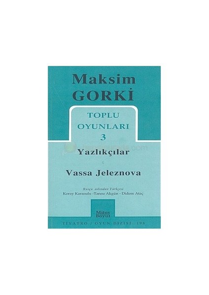 Toplu Oyunları 3 / Yazlıkçılar - Vassa Jeleznova