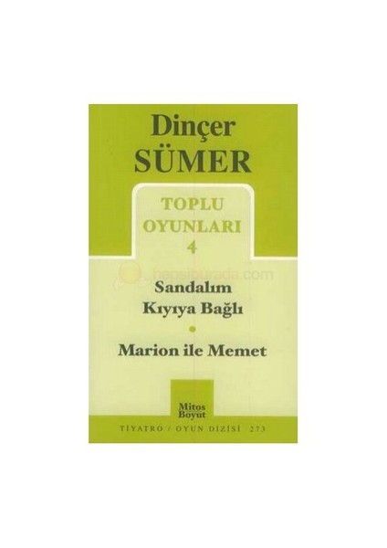 Sandalım Kıyıya Bağlı / Marion İle Memet Toplu Oyunları 4-Dinçer Sümer
