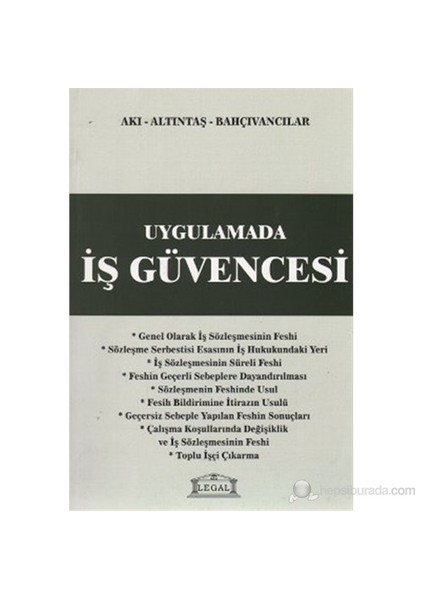 Uygulamada İş Güvencesi