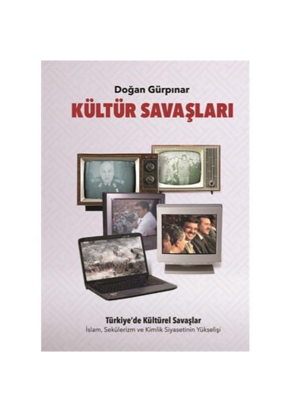 Kültür Savaşları-Doğan Gürpınar