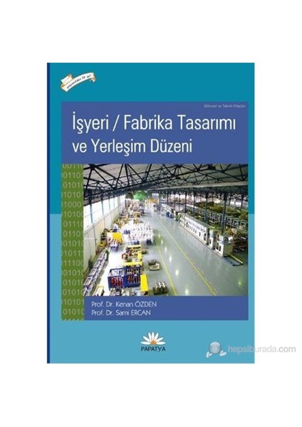 İşyeri/Fabrika Tasarımı ve Yerleşim Düzeni