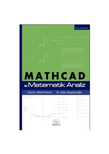 Mathcad İle Matematik Analiz