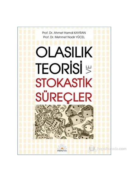 Olasılık Teorisi ve Stokastik Süreçler - Ahmet Hamdi Kayran Mehmet Nadir Yücel