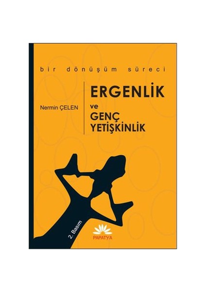 Ergenlik ve Genç Yetişkinlik