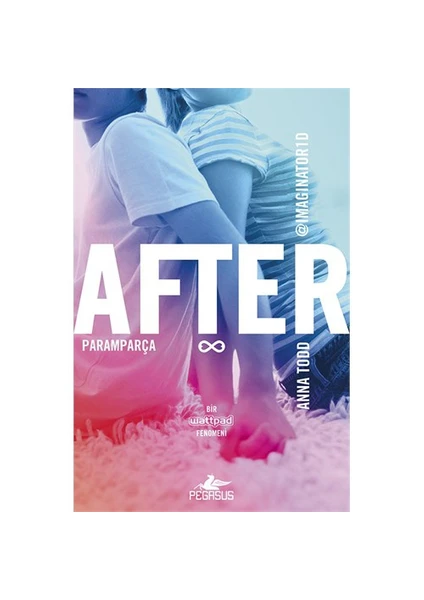 After: Paramparça - Anna Todd