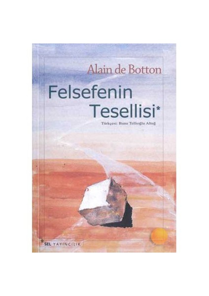 Felsefenin Tesellisi - Alain de Botton