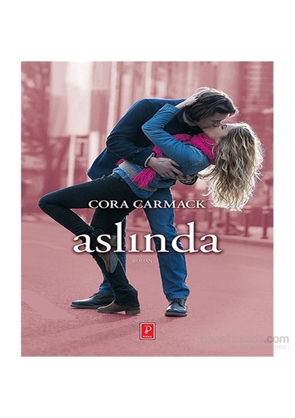 Aslında-Cora Carmack