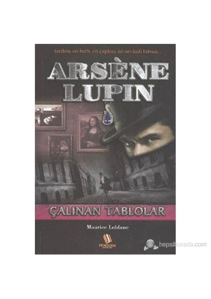 Arsene Lupin Çalınan Tablolar-Maurice Leblanc