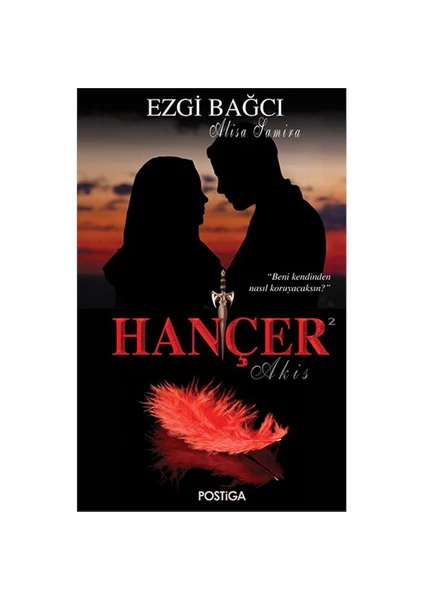 Hançer: 2 Akis-Ezgi Bağcı