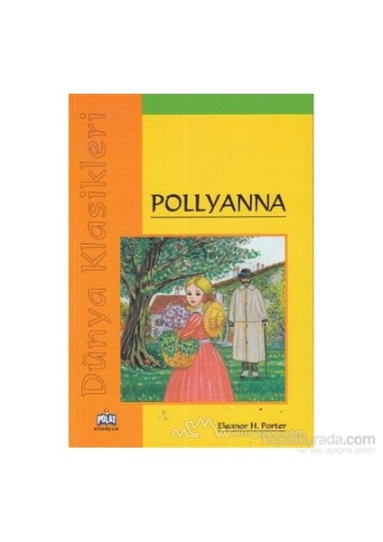 Pollyanna-Eleanor H. Porter