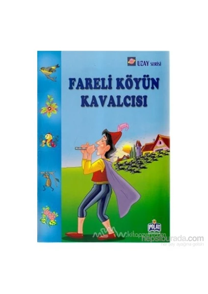 Fareli Köyün Kavalcısı