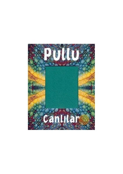 PULLU CANLILAR