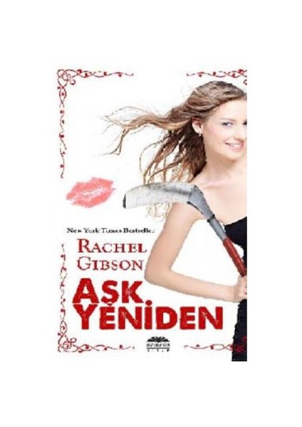 Aşk Yeniden - Rachel Gibson