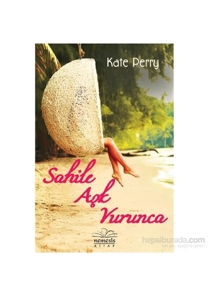 Sahile Aşk Vurunca - Kate Perry