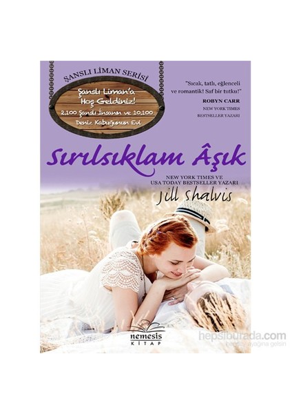 Sırılsıklam Aşık - Jill Shalvis