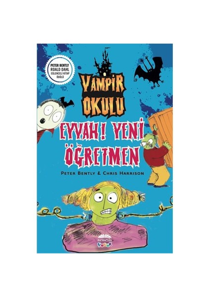 Vampir Okulu - Eyvah! Yeni Öğretmen - Chris Harrison
