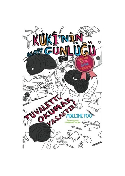 Kuki’Nin Acayip Günlüğü 3,5: Tuvalette Okumak Yasaktır - Adeline Foo