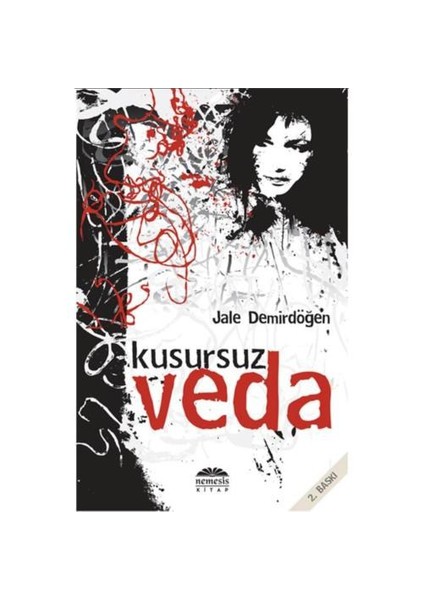 Kusursuz Veda - Jale Demirdöğen