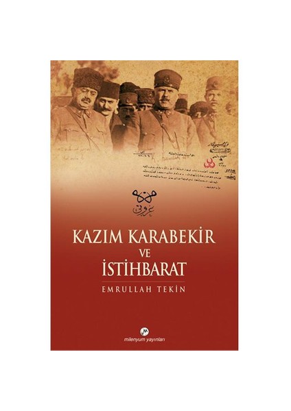 Kazım Karabekir ve İstihbarat