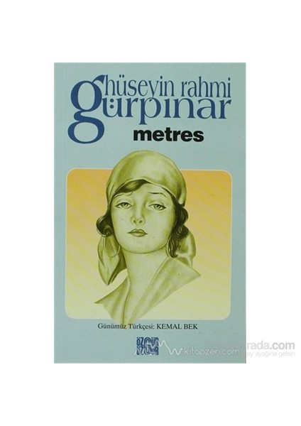 Metres-Hüseyin Rahmi Gürpınar