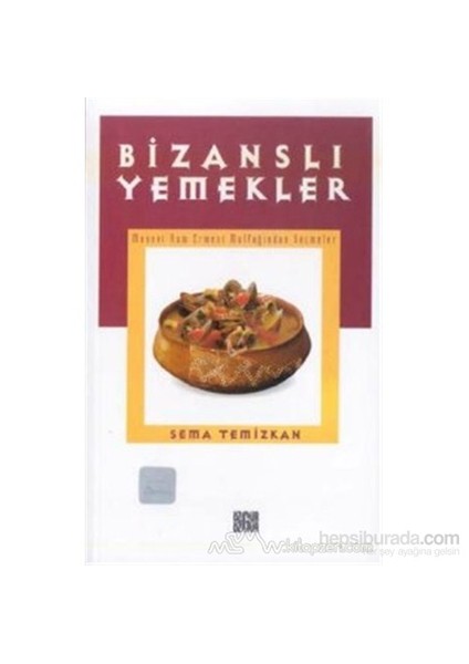 Bizanslı Yemekler