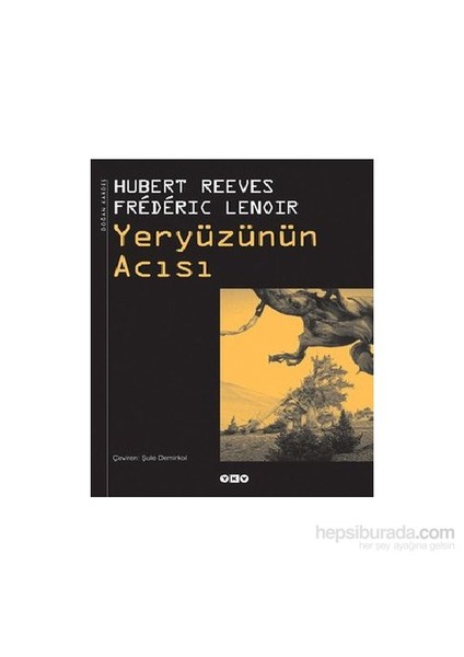 Yeryüzünün Acısı