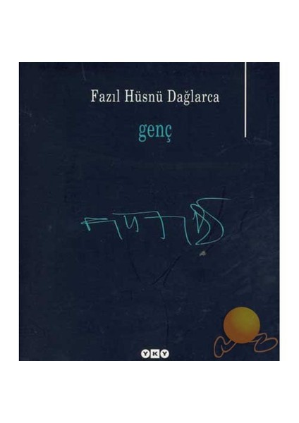 Genç - Fazıl Hüsnü Dağlarca