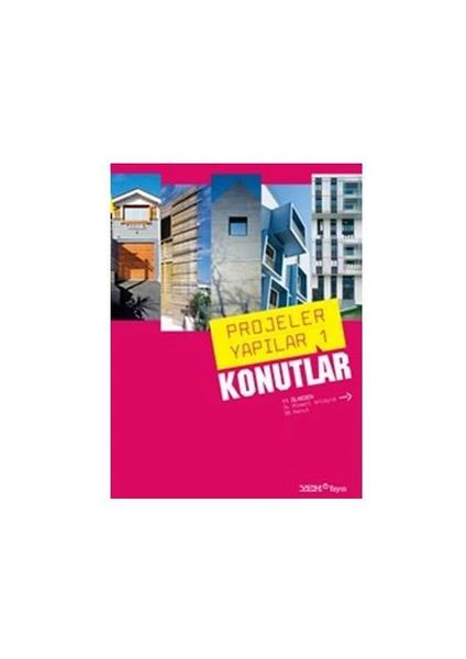 Projeler Yapılar 1 - Konutlar