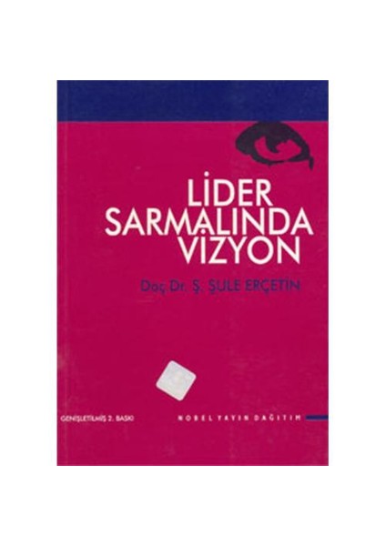 Lider Sarmalında Vizyon