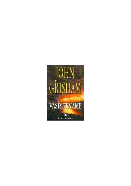 Vasiyetname - John Grisham