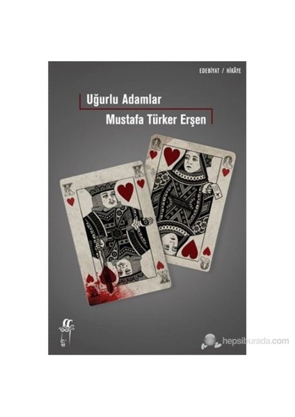 Uğurlu Adamlar-Mustafa Türker Erşen