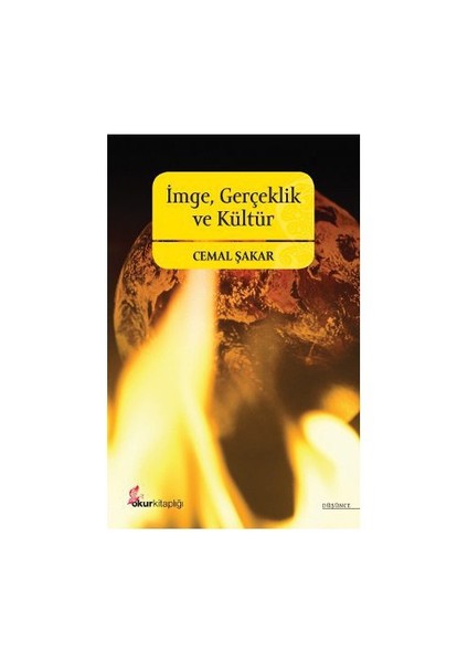 İmge, Gerçeklik Ve Kültür-Cemal Şakar