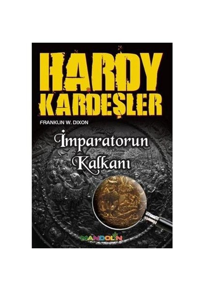 Hardy Kardeşler – 2 / İmparator’un Kalkanı