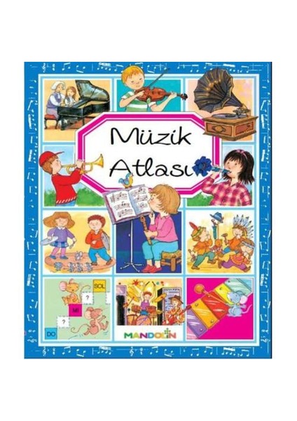 Atlaslar – 1 / Müzik Atlası