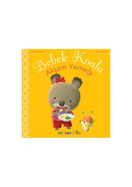 Bebek Koala Akşam Yemeği - Nadia Berkane