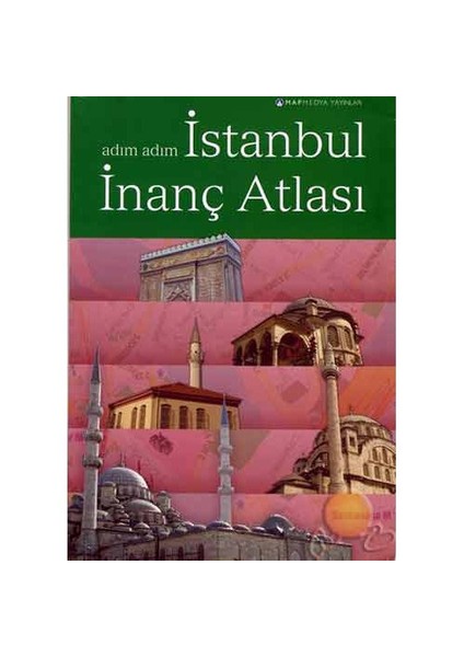 Adım Adım İstanbul İnanç Atlası