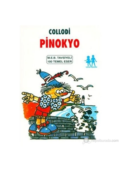 Pinokyo (100 Temel Eser)-Carlo Collodi