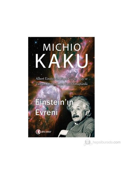 Einstein'ın Evreni - Michio Kaku