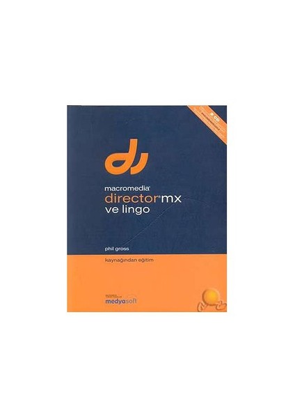 Macromedia Director Mx Ve Lingo Kaynağından Eğitim