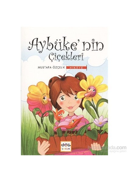 Aybükenin Çiçekleri-Mustafa Özçelik